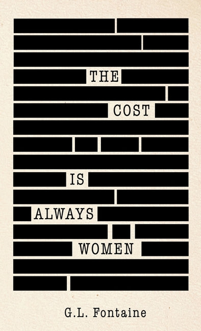 The Cost is Always Women