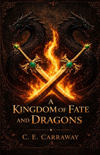 A Kingdom of Fate and Dragons