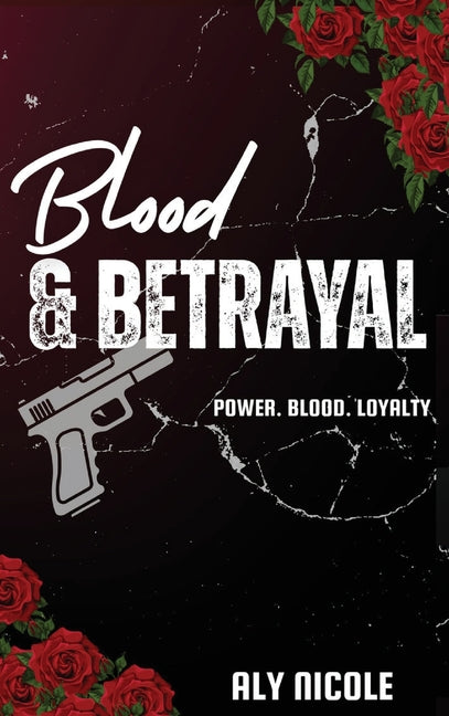 Blood & Betrayal