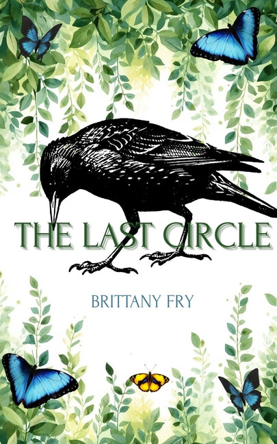 The Last Circle: A Dark Fantasy