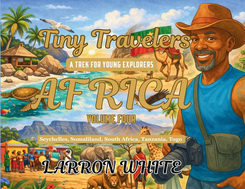 Tiny Travelers Africa Volume Four
