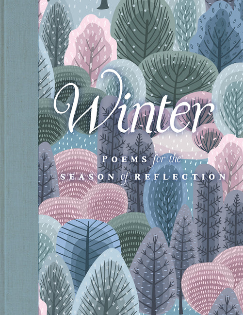 Winter: Poems for the Season of Reflection