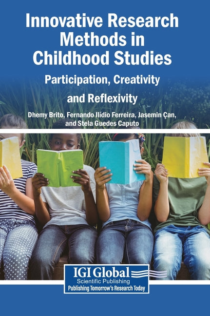 Innovative Research Methods in Childhood Studies: Participation, Creativity and Reflexivity