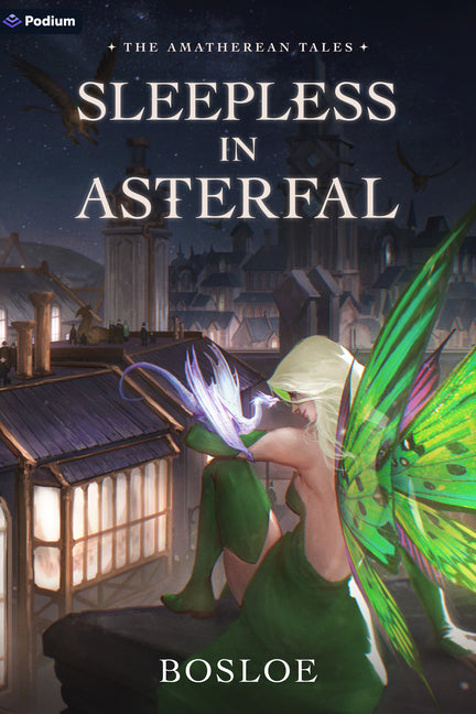 Sleepless in Asterfal: An Isekai Litrpg