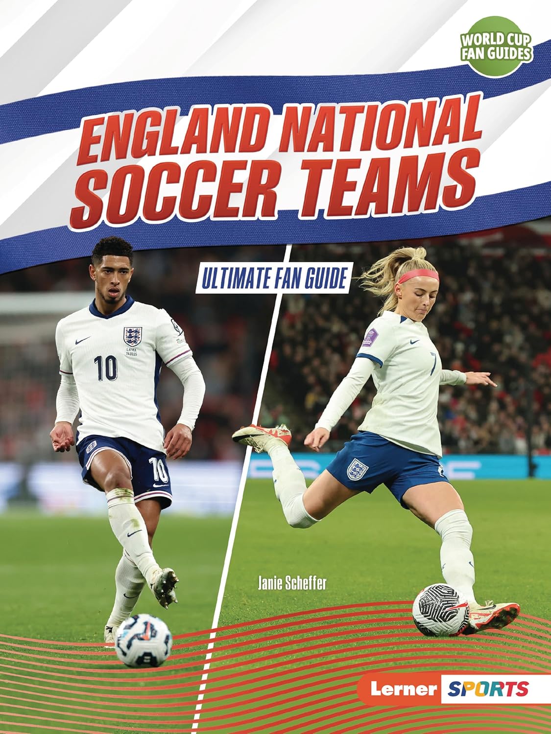 England National Soccer Teams: Ultimate Fan Guide