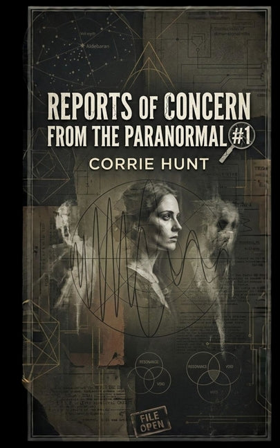 Reports of Concern from the Paranormal #1