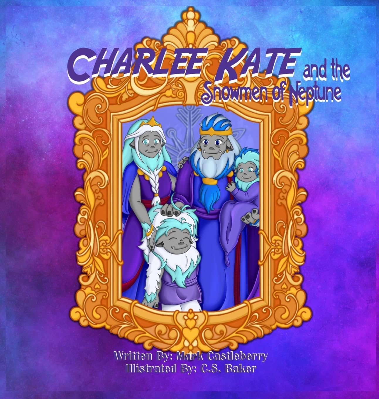 Charlee Kate And The Snowmen Of Neptune