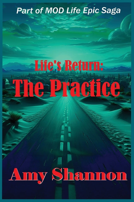 Life's Return: The Practice