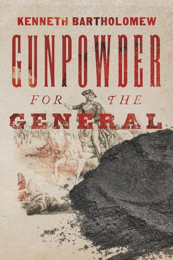Gunpowder for the General