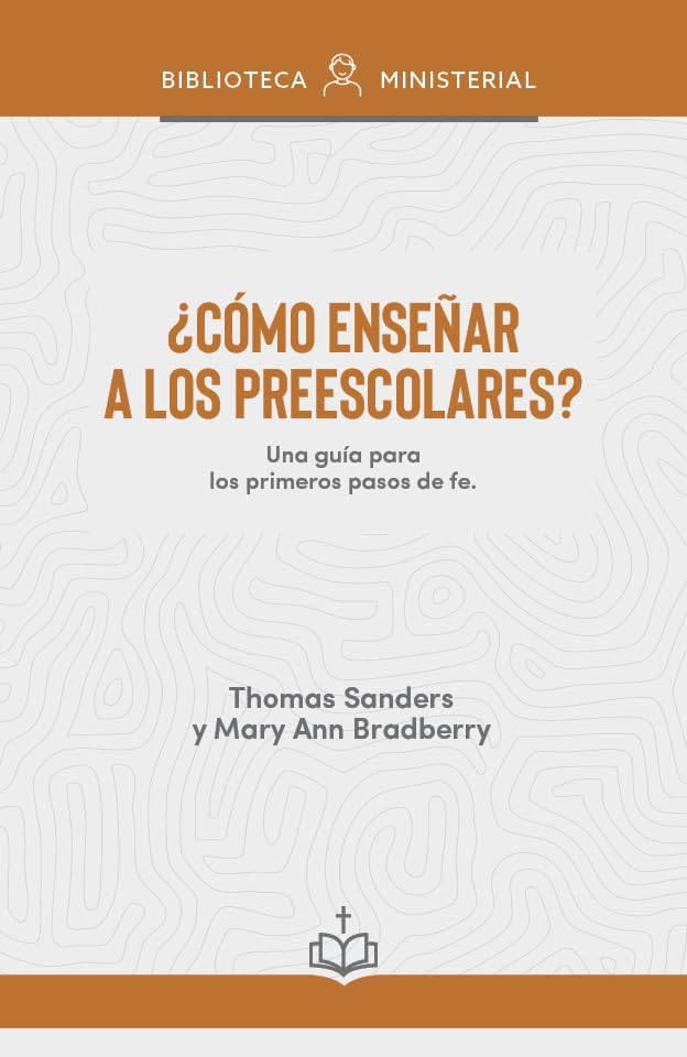 ?Como Ensenar a Los Ninos Preescolares?: Una Guia Para Los Primeros Pasos de Fe