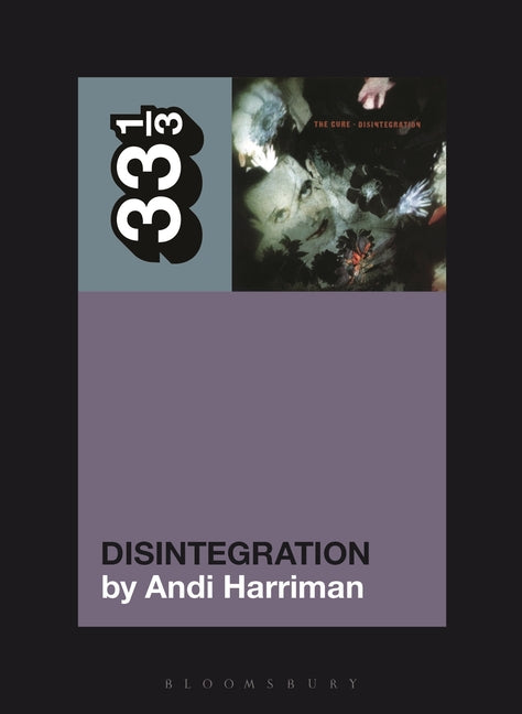 The Cure's Disintegration