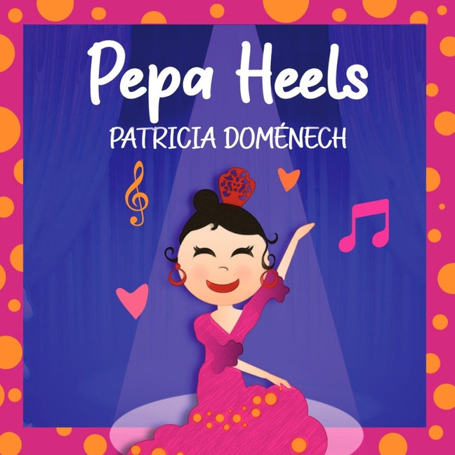 Pepa Heels: Dance Happy