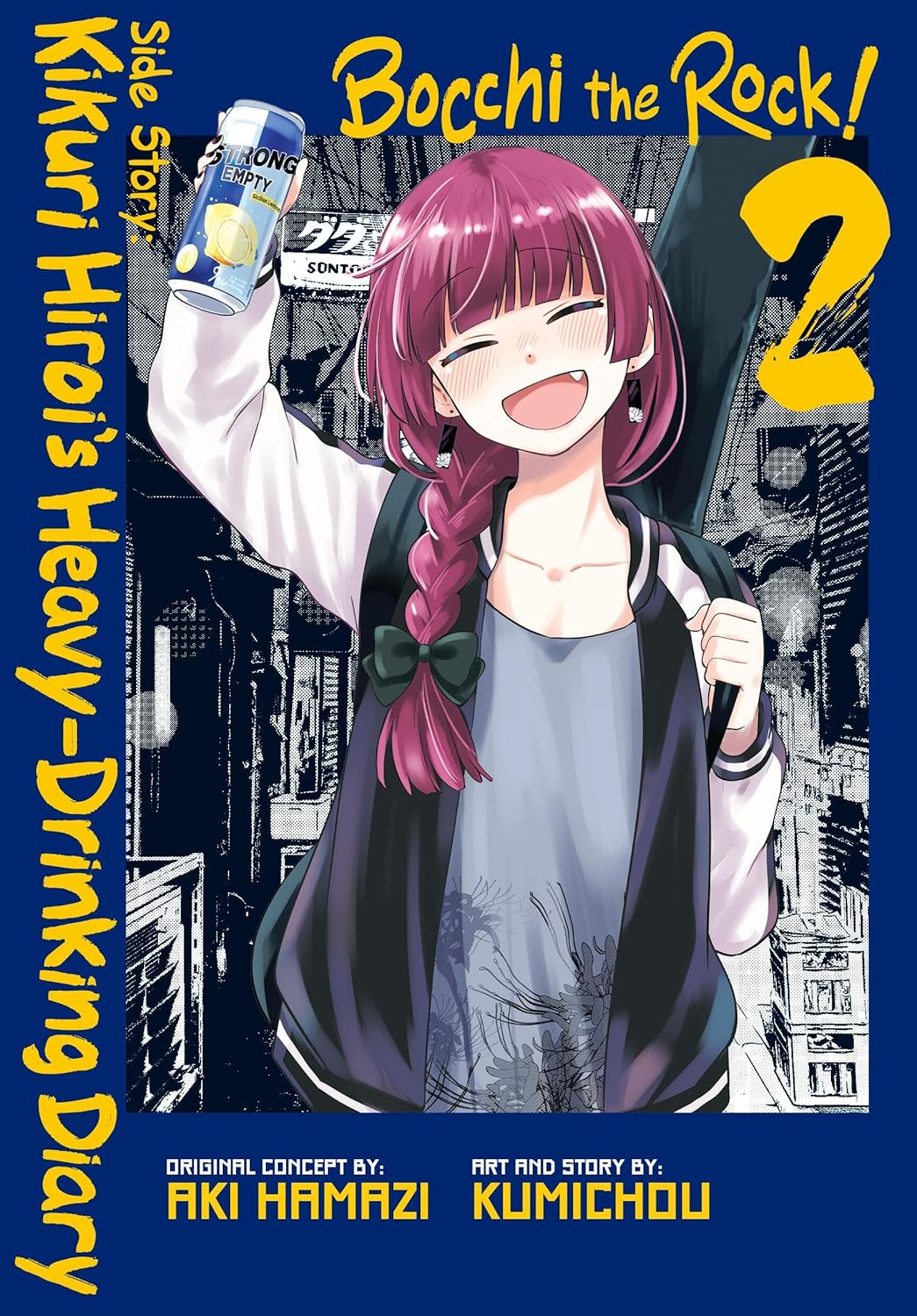 Bocchi the Rock! Side Story: Kikuri Hiroi's Heavy-Drinking Diary, Vol. 2