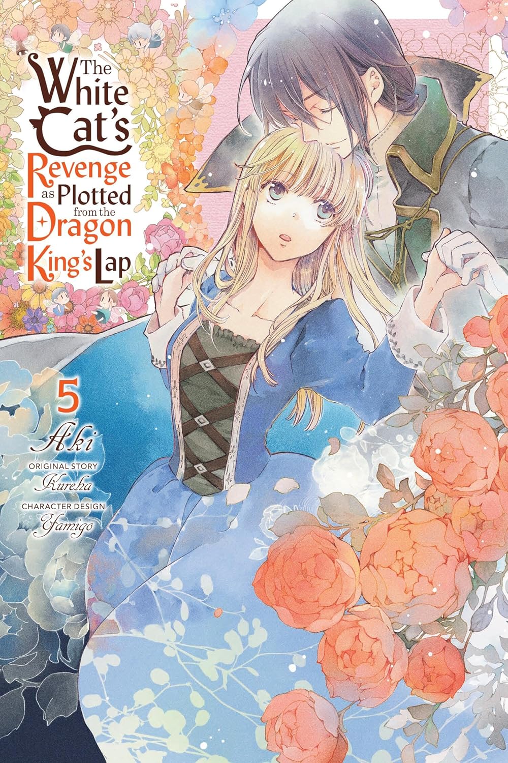 The White Cat's Revenge as Plotted from the Dragon King's Lap, Vol. 5: Volume 5