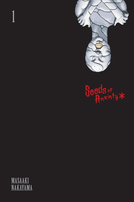 Seeds of Anxiety: Asterisk, Vol. 1