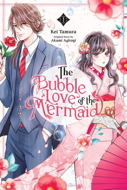 The Bubble Love of the Mermaid, Vol. 1 (Manga): Volume 1