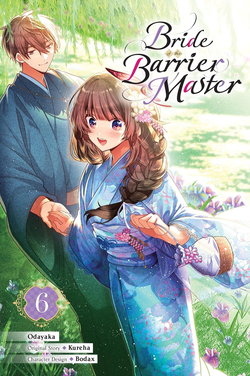 Bride of the Barrier Master, Vol. 6 (Manga): Volume 6