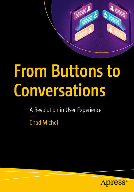 From Buttons to Conversations: A Revolution in User Experience