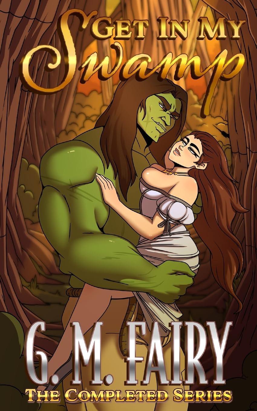 Get In My Swamp: The Completed Series