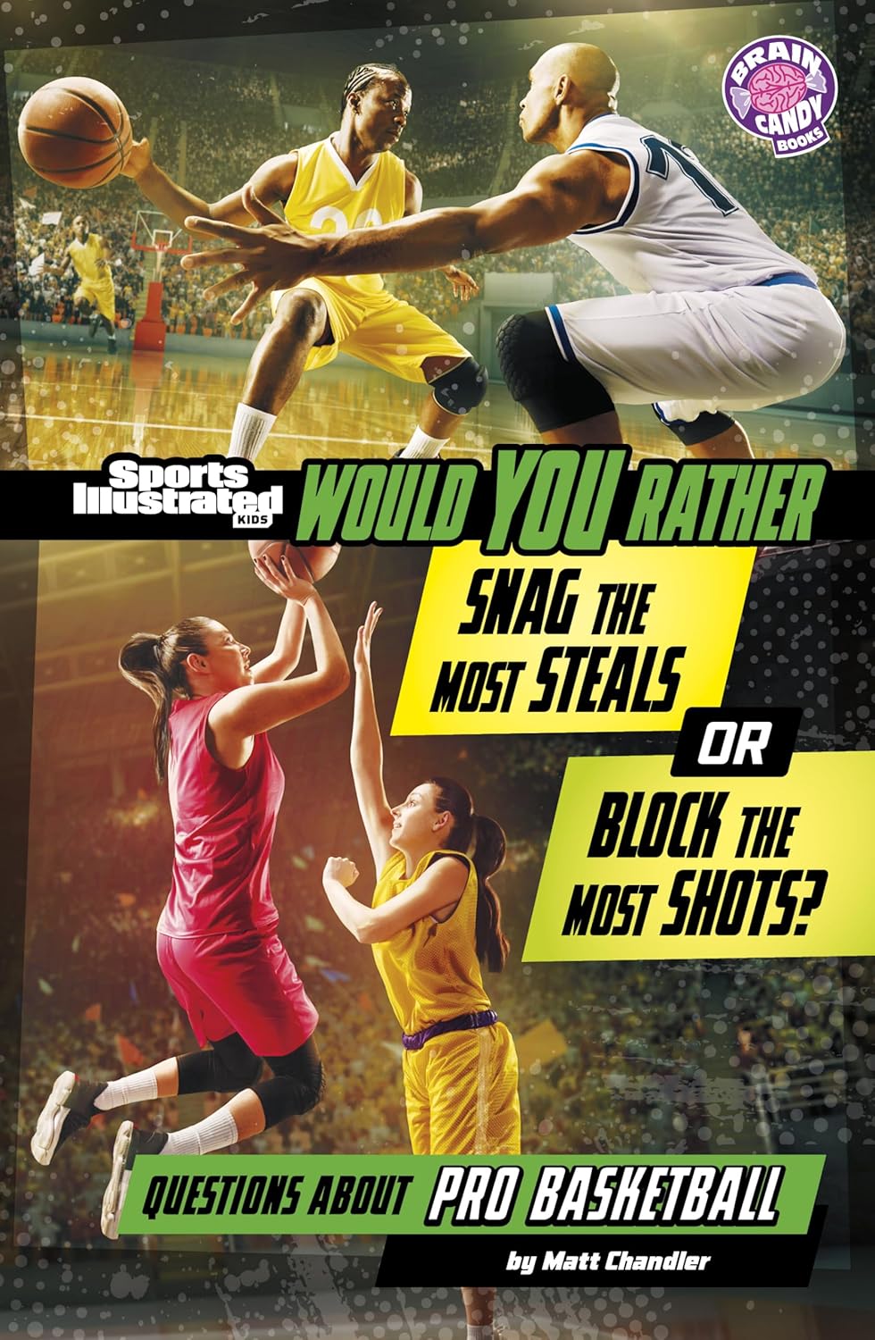 Would You Rather Snag the Most Steals or Block the Most Shots?: Questions about Pro Basketball