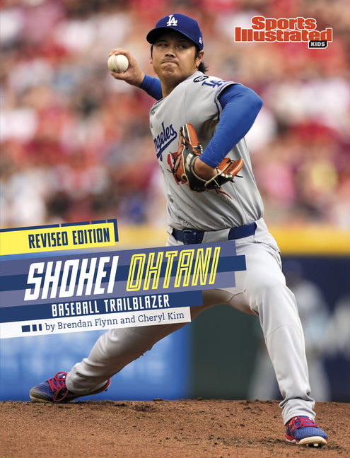 Shohei Ohtani: Baseball Trailblazer (Revised Edition) (Revised)