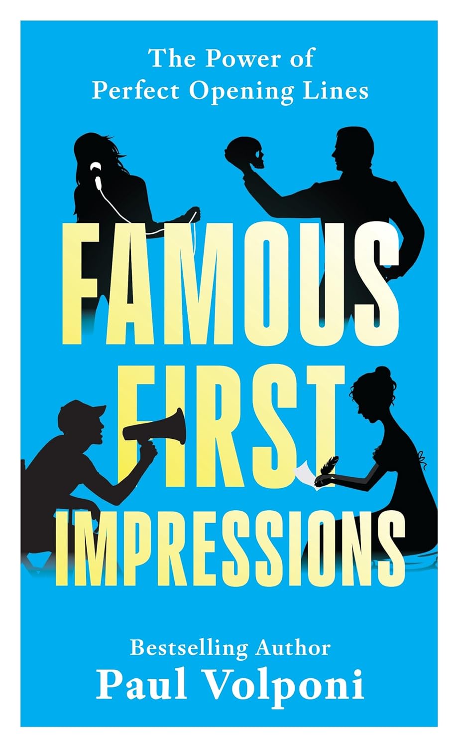 Famous First Impressions: The Power of Perfect Opening Lines