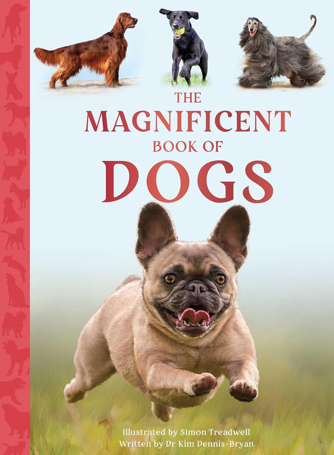 Magnificent Book of Dogs