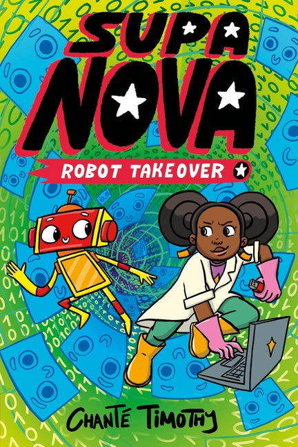 Supa Nova: Robot Takeover: A Graphic Novel