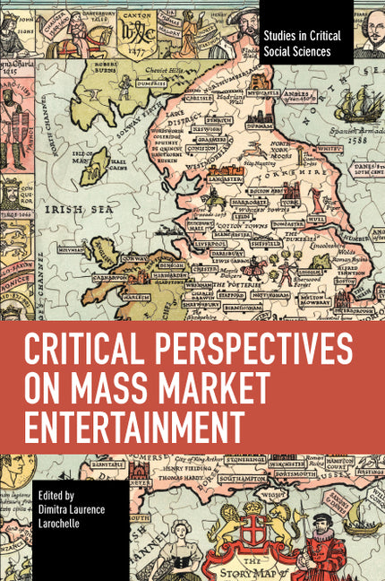 Critical Perspectives on Mass Market Entertainment