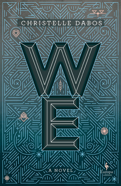 We: A Novel by the Author of a Winter's Promise