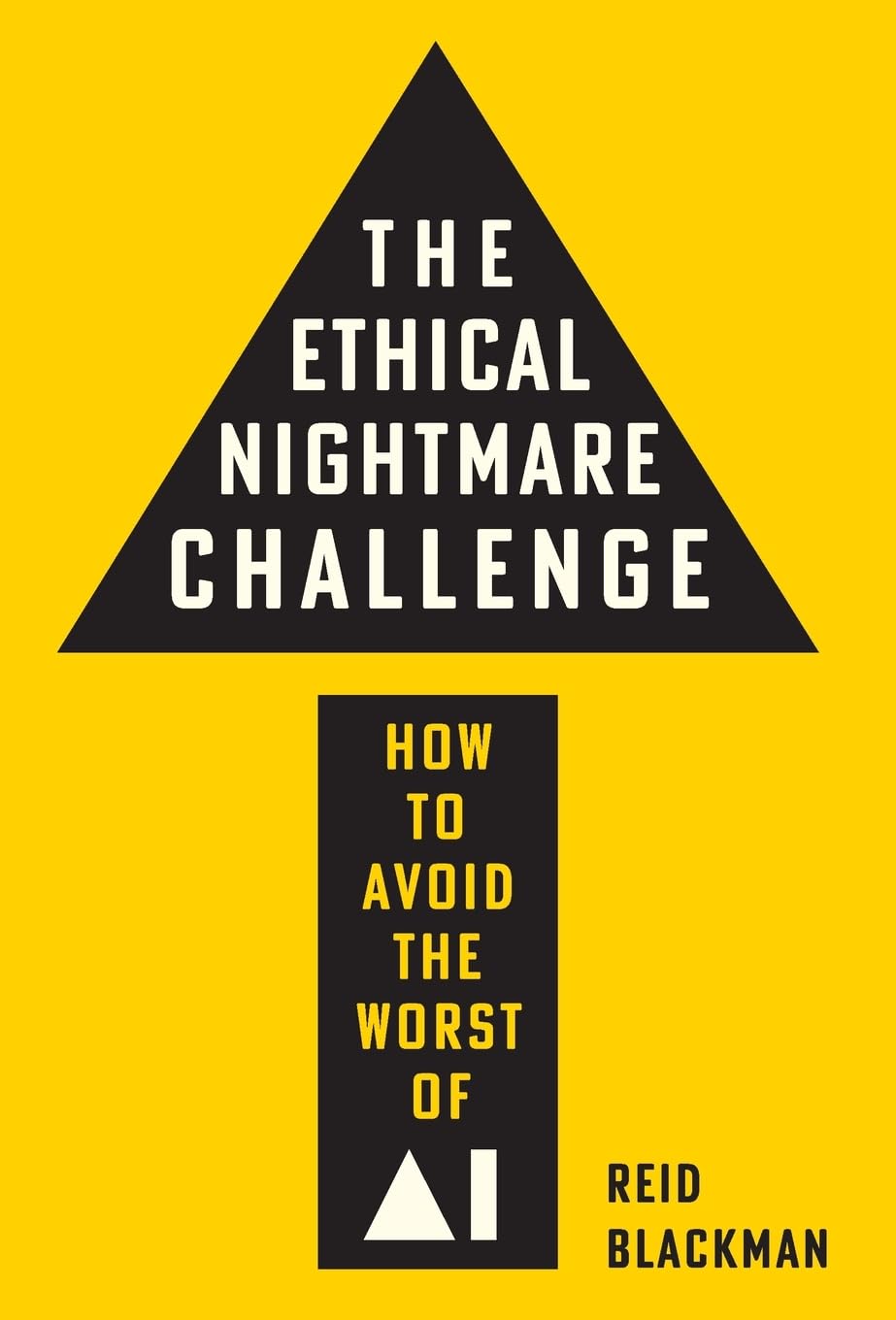 The Ethical Nightmare Challenge: How to Avoid the Worst of AI