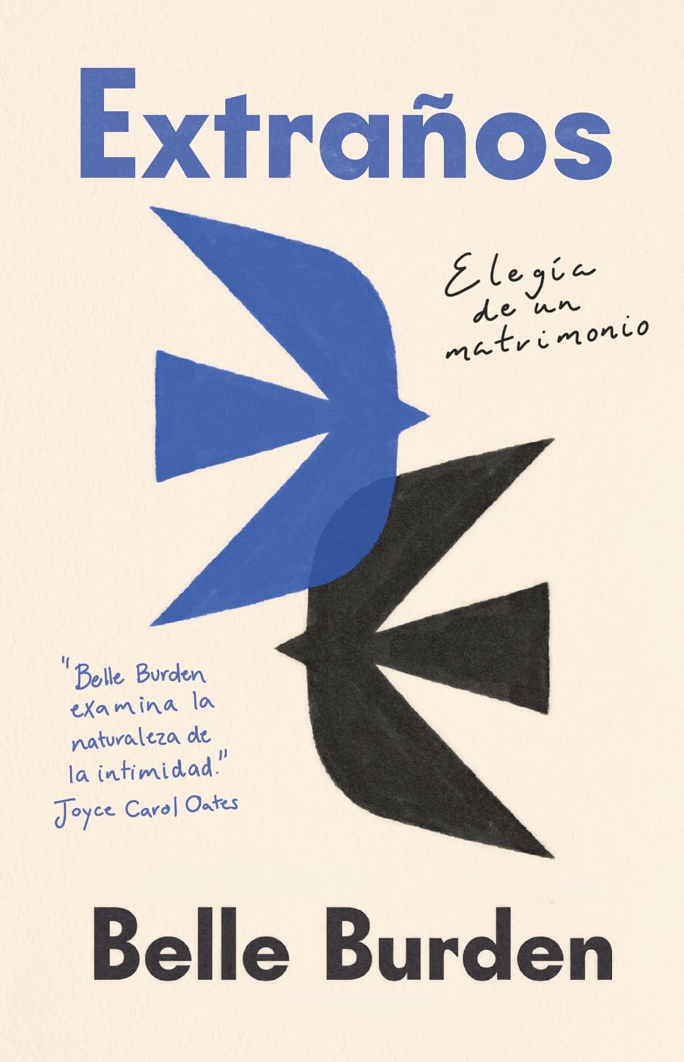 Extranos / Strangers. a Memoir of Marriage