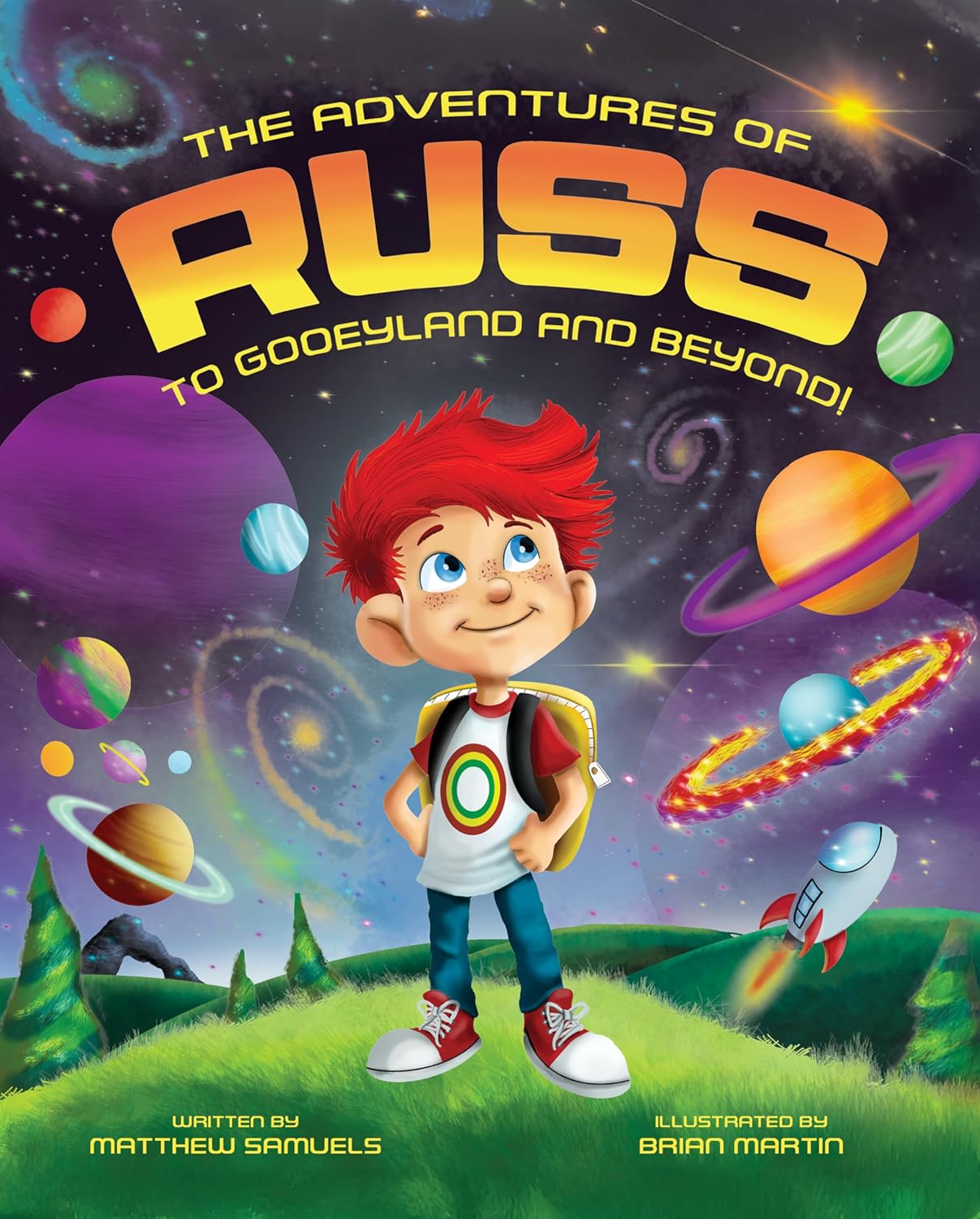 The Adventures of Russ: To Gooeyland and Beyond!