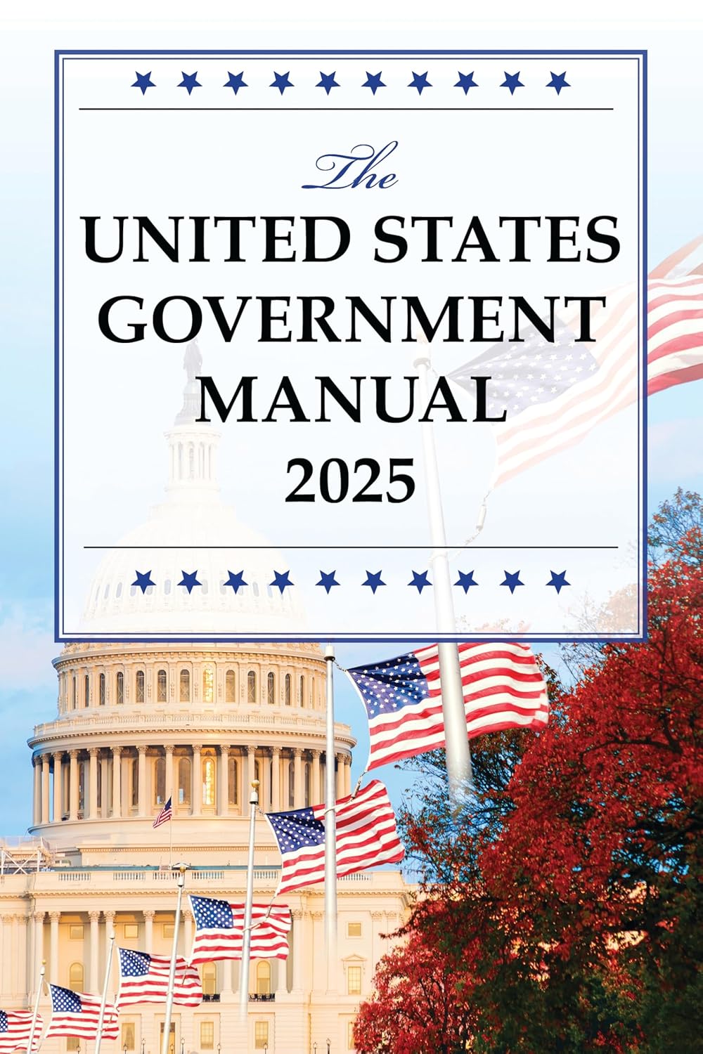 United States Government Manual 2025