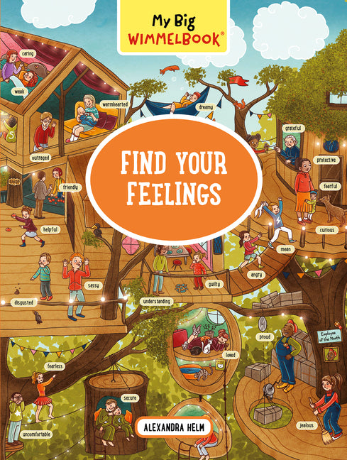 My Big Wimmelbook(r) - Find Your Feelings