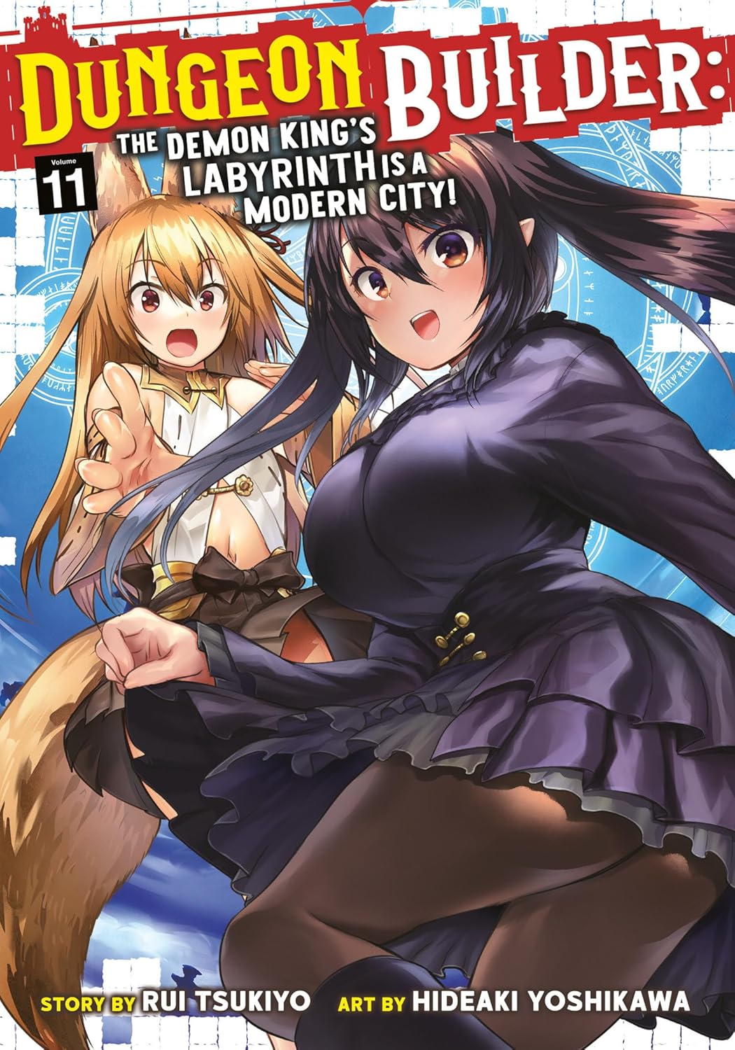 Dungeon Builder The Demon King's Labyrinth Is a Modern City! (Manga) Vol. 11