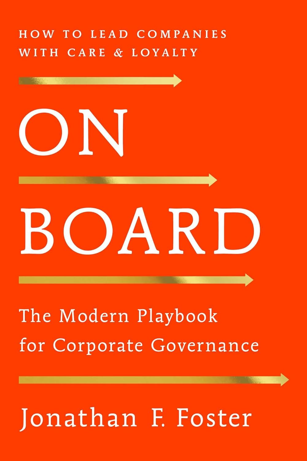 On Board The Modern Playbook for Corporate Governance