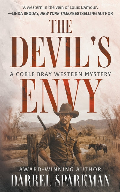 The Devil's Envy: A Coble Bray Western Mystery