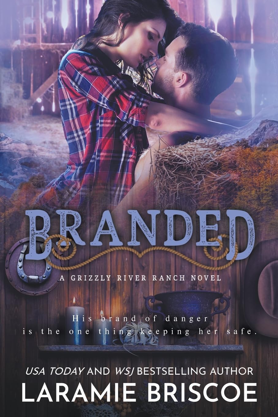 Branded: A Small Town Forced Proximity Western Romance