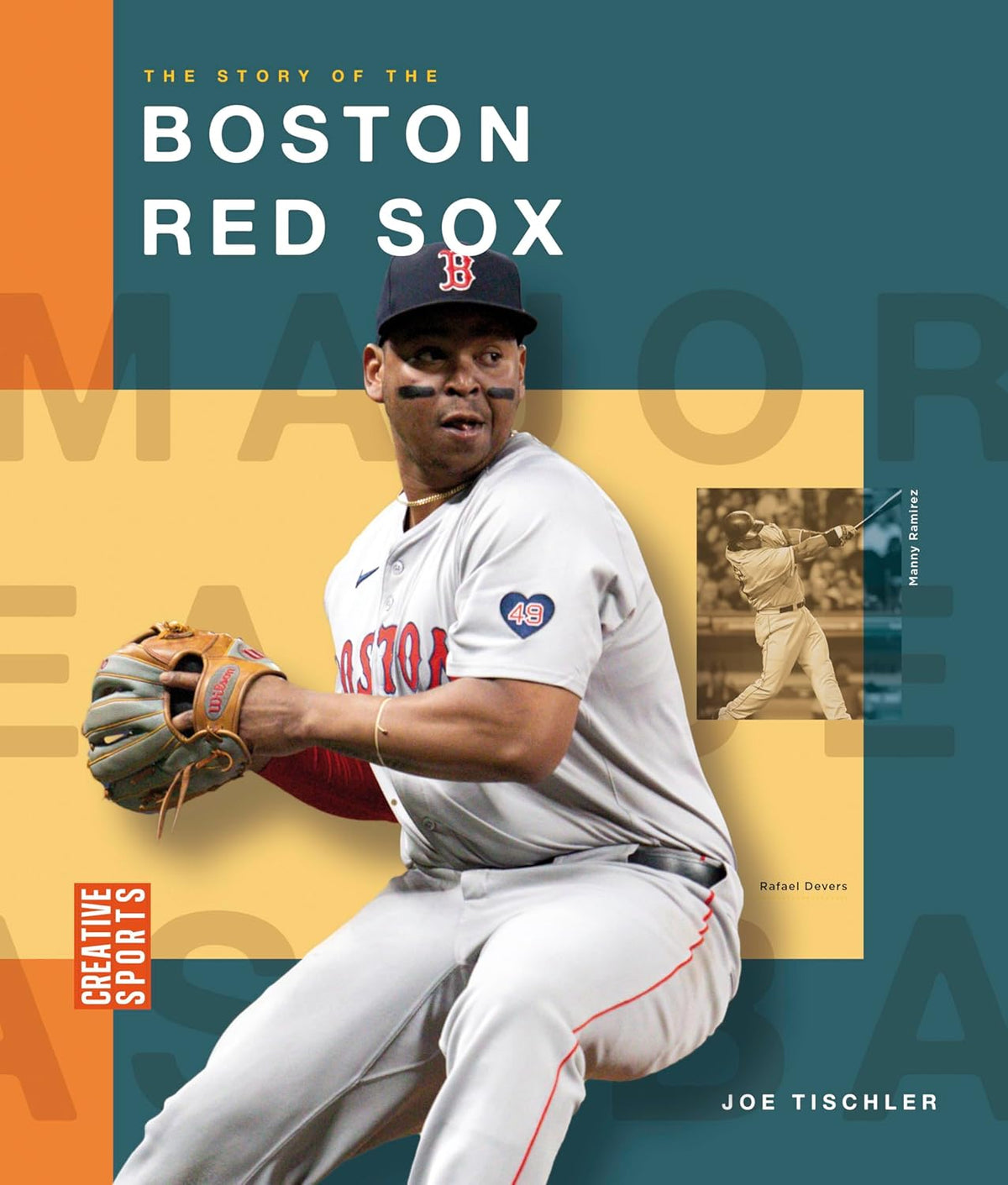 The Story of the Boston Red Sox