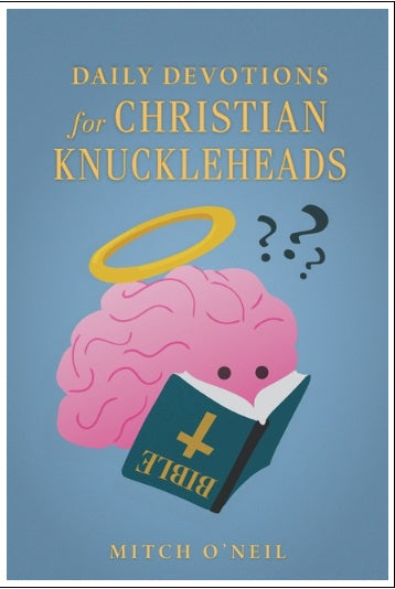 Daily Devotions for Christian Knuckleheads