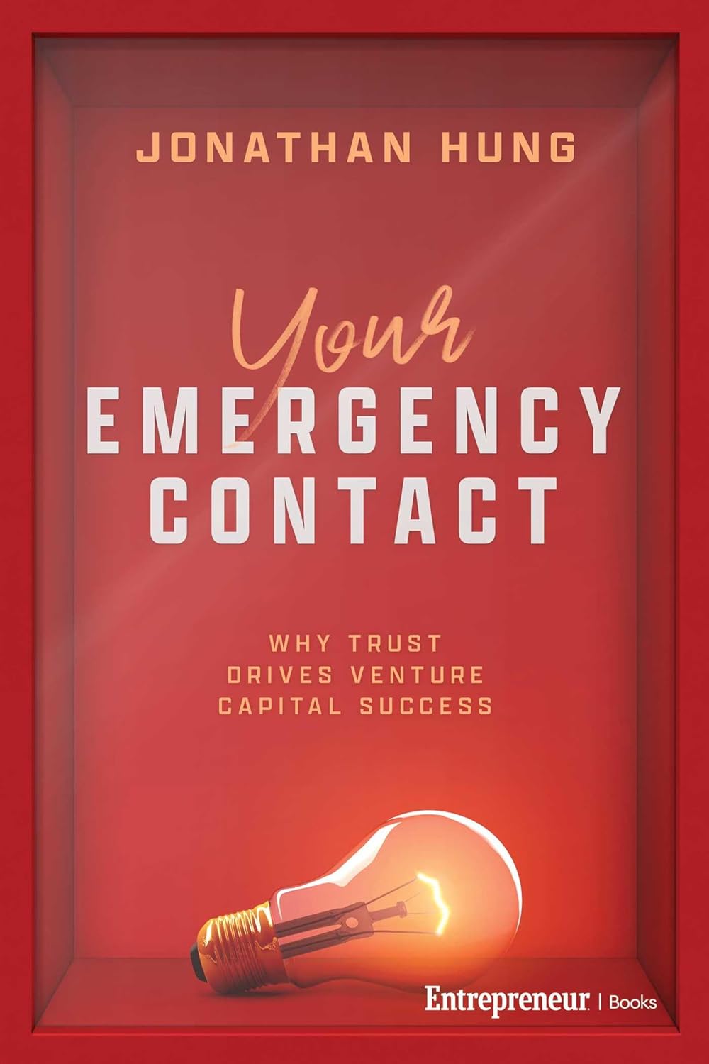Your Emergency Contact: Why Trust Drives Venture Capital Success