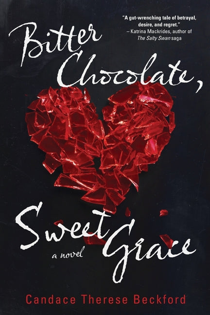 Bitter Chocolate, Sweet Grace