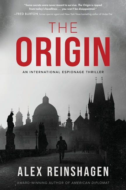 The Origin: An International Espionage Thriller