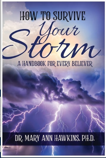 How to Survive Your Storm: A Handbook for Every Believer