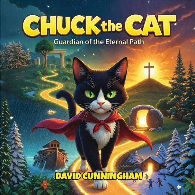 Chuck the Cat: Guardian of the Eternal Path