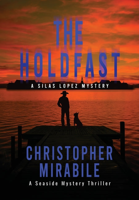 The Holdfast: A Seaside Mystery Thriller