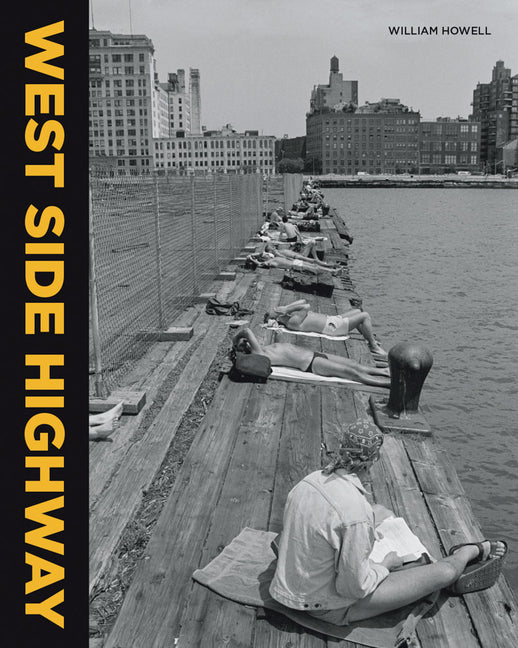 William Howell: West Side Highway