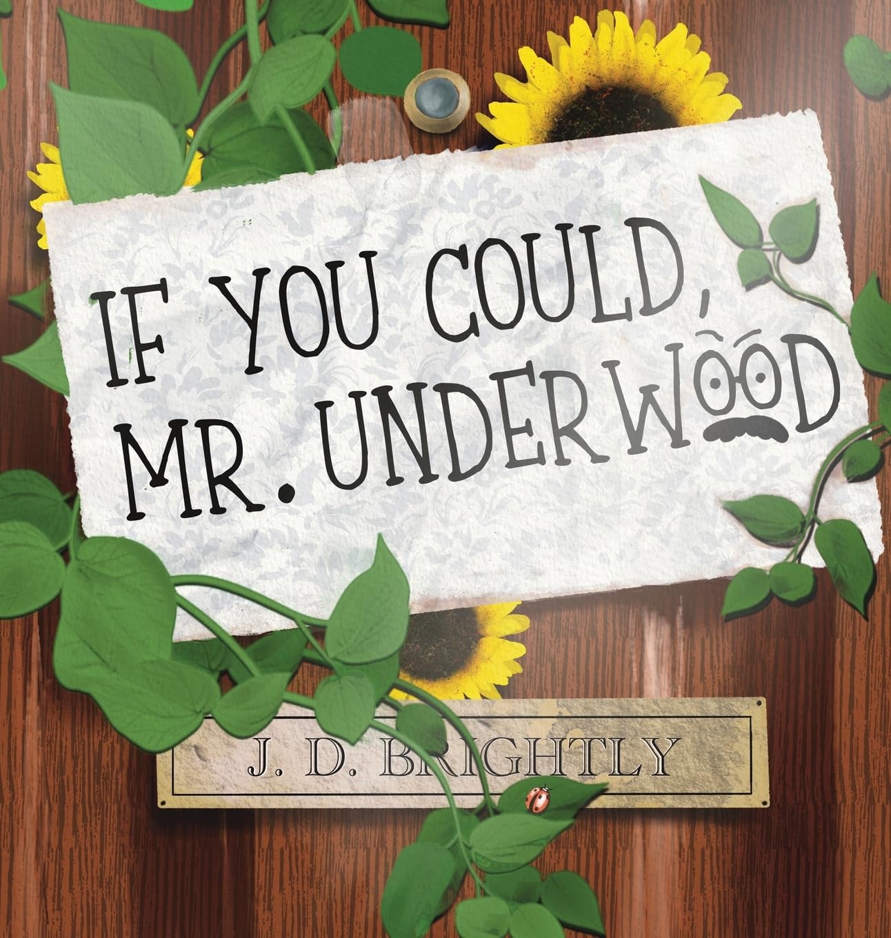If You Could, Mr. Underwood