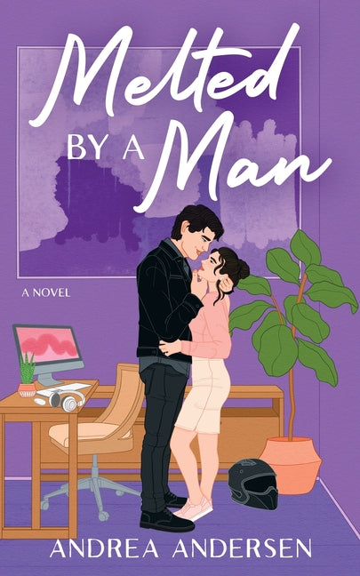 Melted by a Man